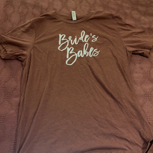Two Brides Babes Shirts - Picture 2 of 5